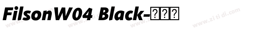 FilsonW04 Black字体转换